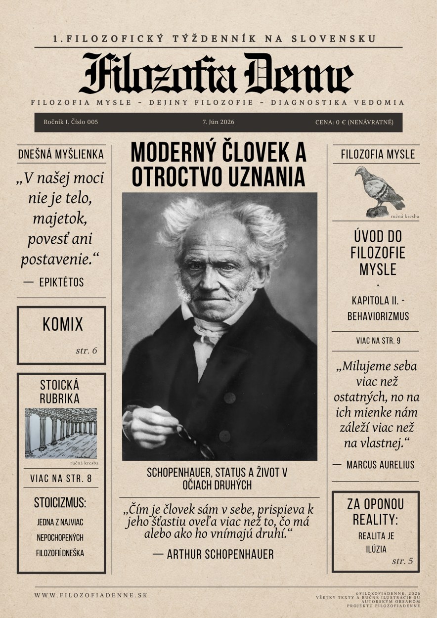 Arthur Schopenhauer, moderný človek, status a otroctvo uznania
