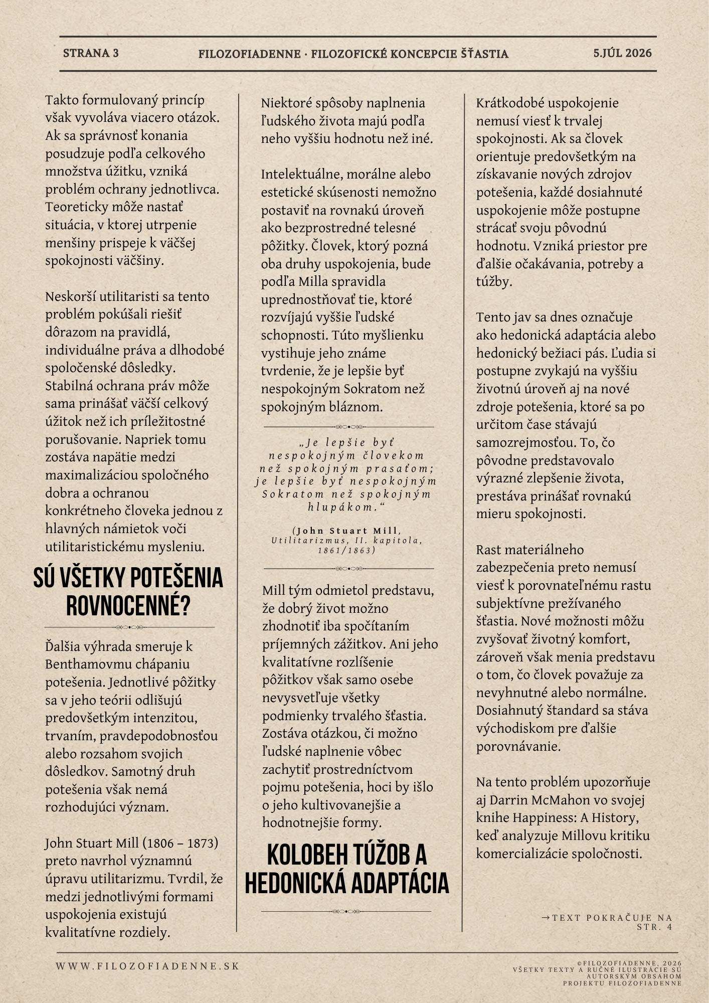 Utilitarizmus, John Stuart Mill, vyššie a nižšie potešenia, hedonická adaptácia a kritika komercializácie spoločnosti